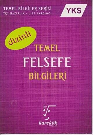 YKS Temel Felsefe Bilgileri Dizinli - 1