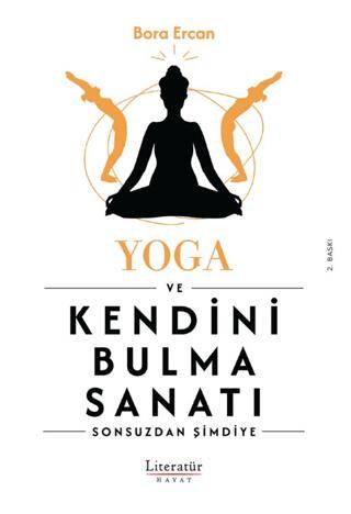 Yoga ve Kendini Bulma Sanatı - 1