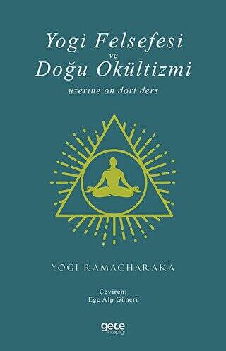 Yogi Felsefesi ve Doğu Okültizmi - 1