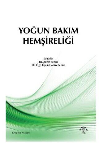 Yoğun Bakım Hemşireliği - 1