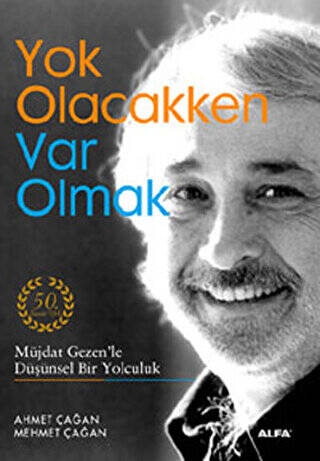 Yok Olacakken Var Olmak - 1