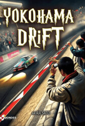 Yokohama Drift - Mondes Yayınları