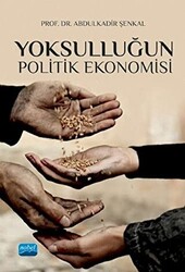 Yoksulluğun Politik Ekonomisi - 1