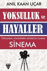 Yoksulluk ve Hayaller - 1