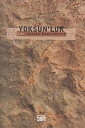 Yoksun’luk - 1