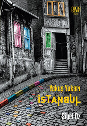 Yokuş Yukarı İstanbul - 1
