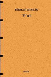 Y’ol - Metis Yayınları