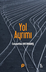 Yol Ayrımı - 1