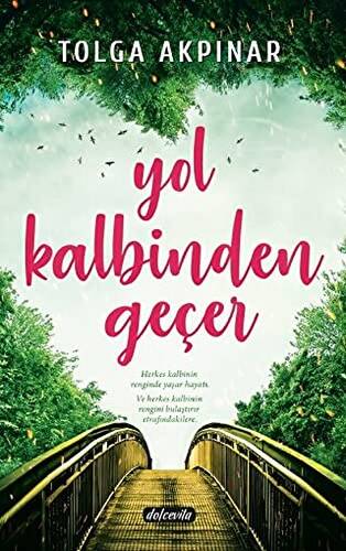 Yol Kalbinden Geçer - 1