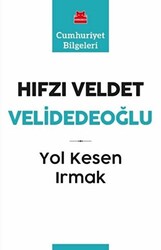 Yol Kesen Irmak - 1