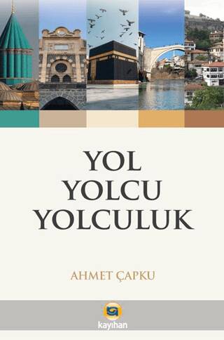 Yol Yolcu Yolculuk - 1