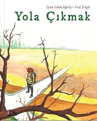 Yola Çıkmak - 1