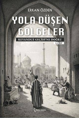Yola Düşen Gölgeler - 1