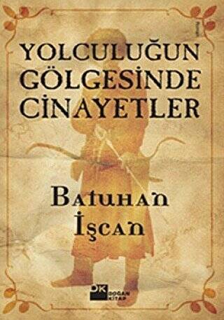 Yolculuğun Gölgesinde Cinayetler - 1
