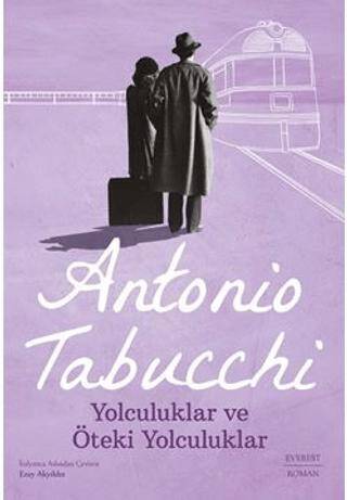 Yolculuklar ve Öteki Yolculuklar - 1