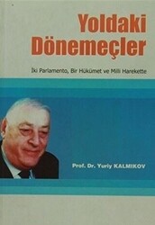 Yoldaki Dönemeçler - 1