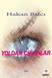 Yoldan Çıkanlar - Neziher Yayınları