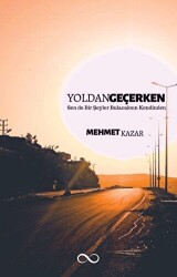 Yoldan Geçerken - 1