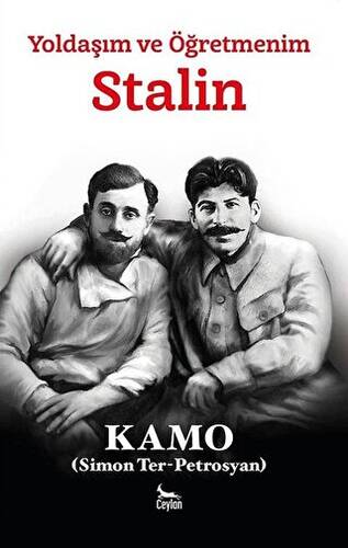 Yoldaşım ve Öğretmenim Stalin - 1