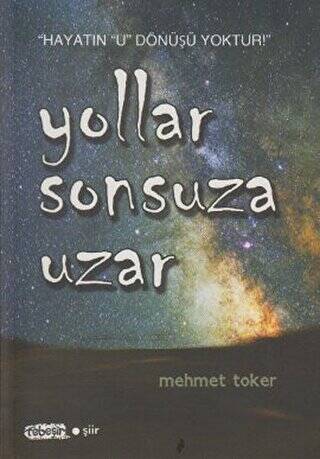 Yollar Sonsuza Uzar - 1