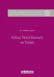 Yolsuz Tescil Kavramı ve Türleri - 1