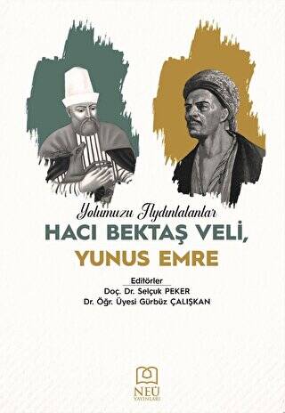 Yolumuzu Aydınlatanlar Hacı Bektaş Veli, Yunus Emre - 1