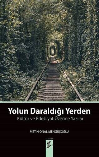 Yolun Daraldığı Yerden - 1