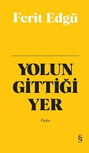 Yolun Gittiği Yer Bez Ciltli - 1