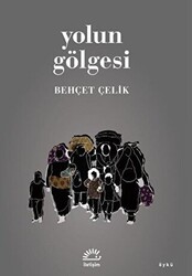 Yolun Gölgesi - 1