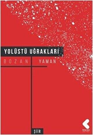 Yolüstü Uğrakları - 1