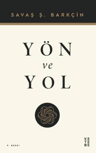 Yön ve Yol - 1
