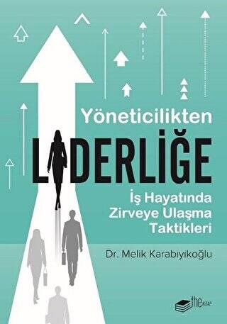 Yöneticilikten Liderliğe - 1