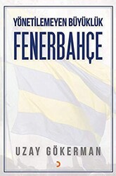 Yönetilemeyen Büyüklük Fenerbahçe - 1