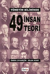 Yönetim Biliminde 49 İnsan 49 Teori - 1