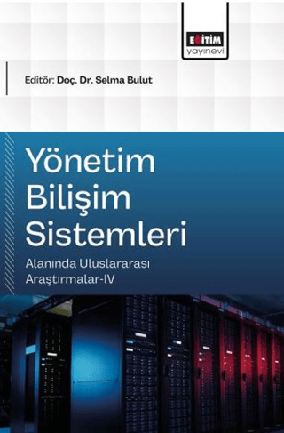 Yönetim Bilişim Sistemleri Alanında Uluslararası Araştırmalar - 4 - 1