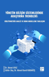 Yönetim Bilişim Sistemlerinde Araştırma Trendleri - 1