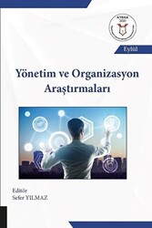 Yönetim ve Organizasyon Araştırmaları - Akademisyen Kitabevi
