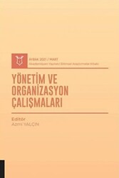 Yönetim ve Organizasyon Çalışmaları AYBAK 2021 Mart - 1