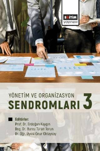 Yönetim ve Organizasyon Sendromları 3 - 1