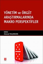 Yönetim ve Örgüt Araştırmalarında Makro Perspektifler - 1