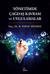 Yönetimde Çağdaş Kavram ve Uygulamalar - Kriter Yayınları