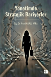Yönetimde Stratejik Bariyerler - Gazi Kitabevi