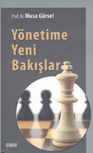 Yönetime Yeni Bakışlar - 1