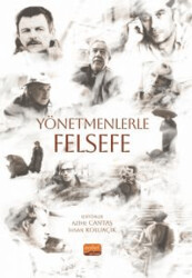 Yönetmenlerle Felsefe - 1