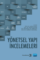 Yönetsel Yapı İncelemeleri - Nobel Akademik Yayıncılık