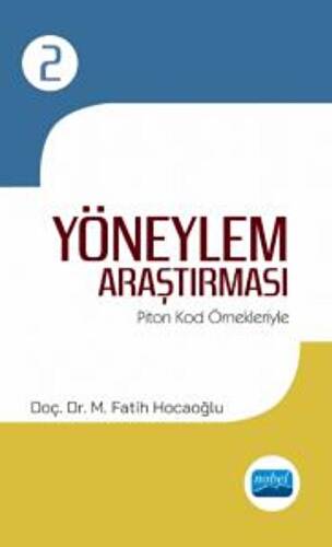 Yöneylem Araştırması - II - Piton Kod Örnekleriyle - 1