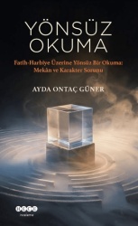 Yönsüz Okuma - Hece Yayınları