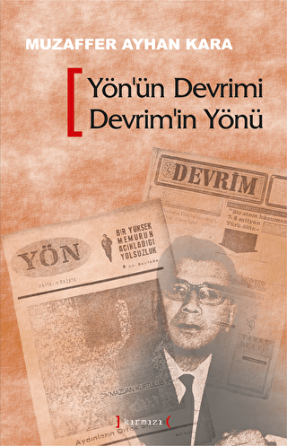 Yön’ün Devrimi Devrim’in Yönü - 1