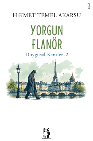 Yorgun Flanör - 1