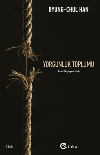 Yorgunluk Toplumu - 1